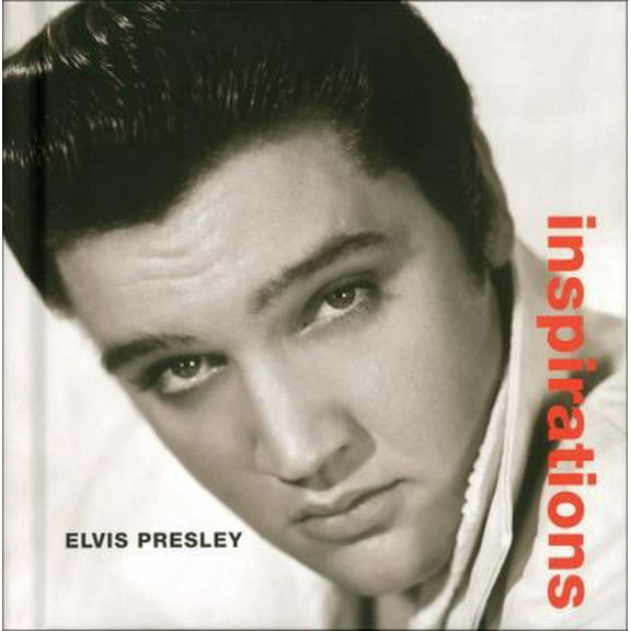 Pre-Owned Elvis Presley Inspirations (Hardcover) 0740763598 9780740763595