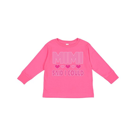 Inktastic Mimi Said Could Funny Granddaughter Girls Long Sleeve Toddler T-Shirt