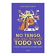 thumbnail image 1 of No Tengo Por Qué Hacerlo Todo Yo Diana Kate Northrup, 1 of 2