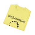 thumbnail image 4 of Funny Overthinking Please Wait Graphic Men Women Unisex Softstyle T-Shirt, 4 of 4