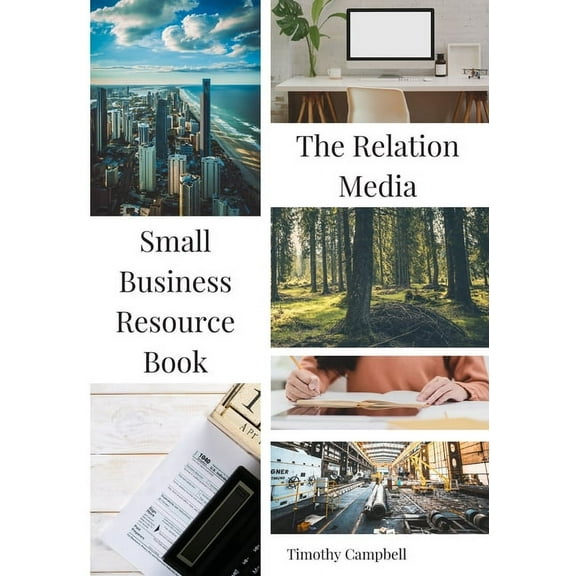The Relation Media Small Business Resource Book (Paperback)