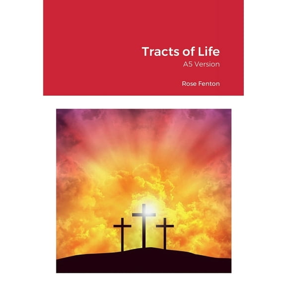 Tracts of Life: A5 Version (Paperback)