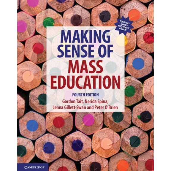 Making Sense of Mass Education, (Paperback)
