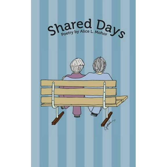 Shared Days (Hardcover)
