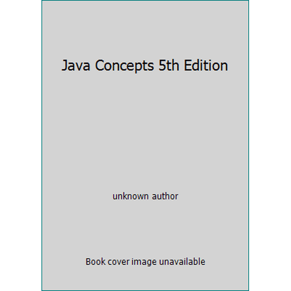 Pre-Owned Java Concepts 5th Edition (Paperback) 0470897635 9780470897638