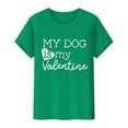 thumbnail image 4 of hcuribad Valentine's Shirts for Women Womens Shirts t Shirts for Women Valentine's Day My Dog Is My Valentine Print Shirt Printed Crew Neck t Shirt Women's Pullover t Shirt Mint Green XL, 4 of 8