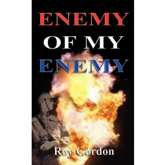 The Enemy of My Enemy, (Paperback)