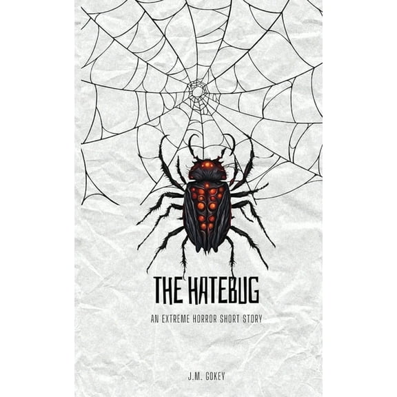 The Hatebug, (Paperback)