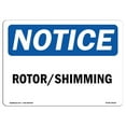 thumbnail image 1 of SignMission OS-NS-A-1218-L-18136 12 x 18 in. OSHA Notice Sign - Rotorshimming, 1 of 1