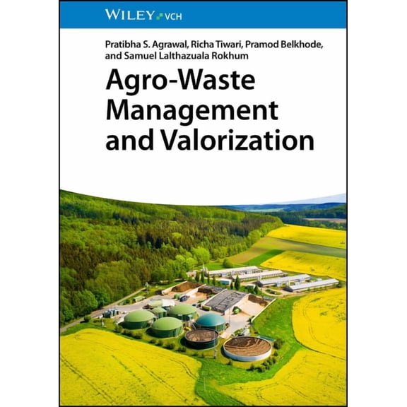 Agro-Waste Management and Valorization, (Hardcover)
