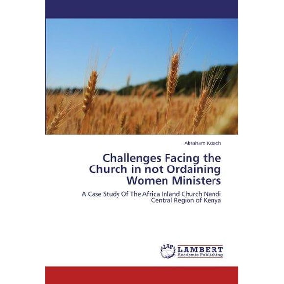 Défis pour l'Église en n'Ordonnant Pas les Femmes Ministre