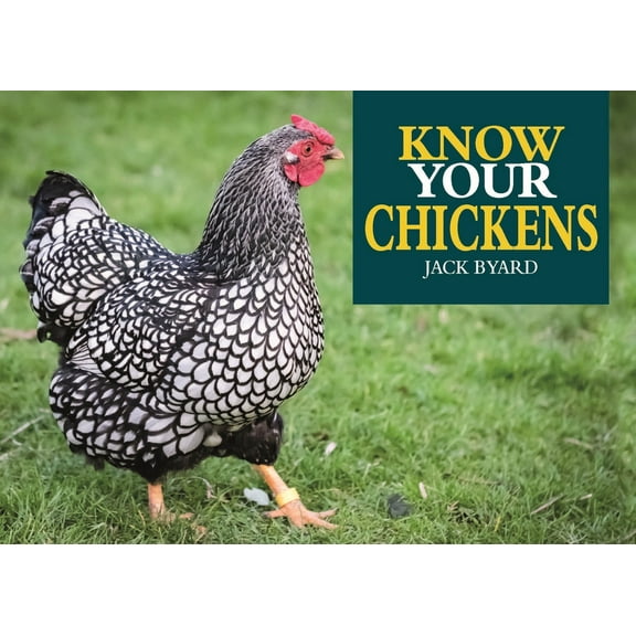 Know Your Chickens, (Paperback)