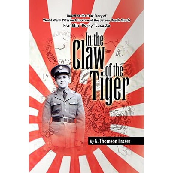 Pre-Owned In the Claw of the Tiger (Paperback) 1425774830 9781425774837