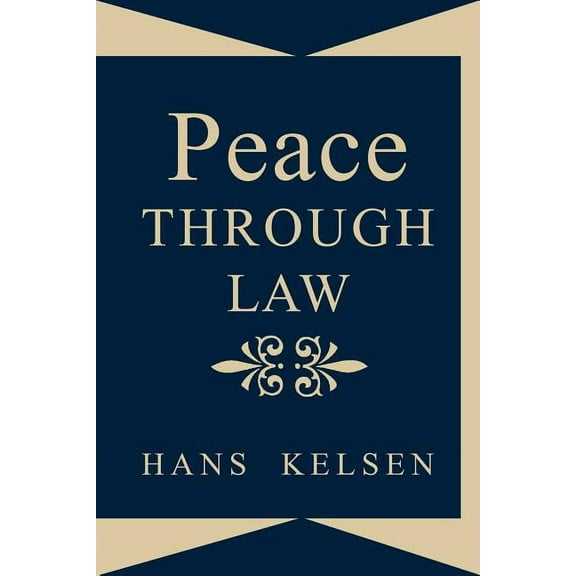 Peace Through Law (Paperback)