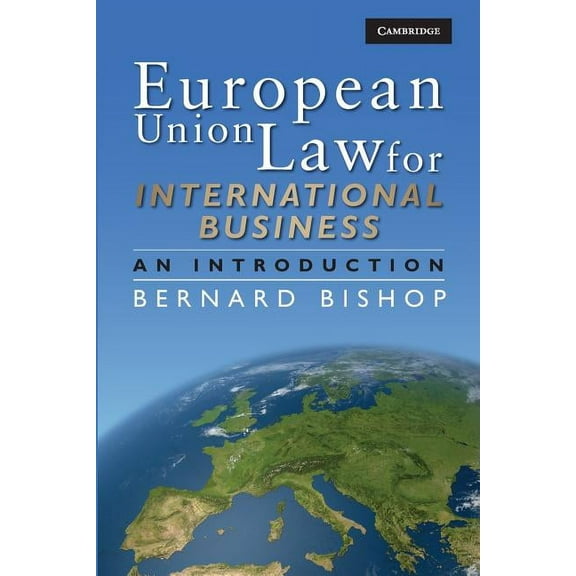 European Union Law for International Business, (Paperback)