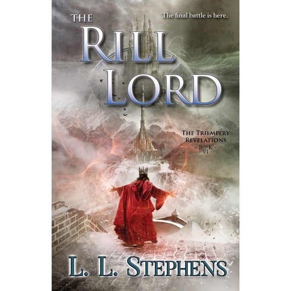 The Triempery Revelations The Rill Lord, Book 6, (Paperback)
