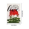 thumbnail image 4 of Rdsfhsp Home Garden Geranium Flowers Spring Flag 12x18 Inch Vertical Double Sided, Live with Grace Red Green Floral Plant Summer Garden Flag for Outdoor House Linen Small Yard Decoration, 4 of 5