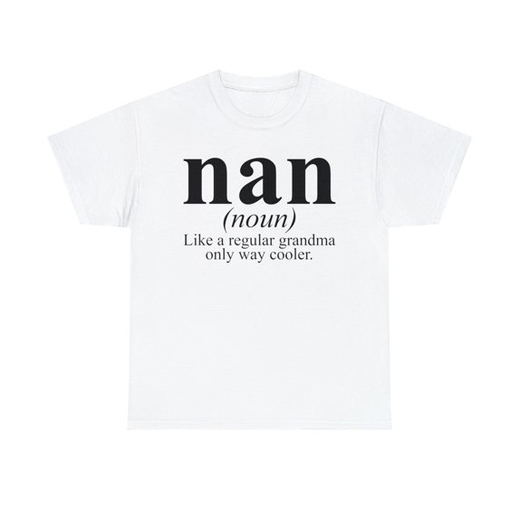 22Gifts Nan Grandma Grandmother Mothers Day Definition Shirt, Gifts, Tshirt