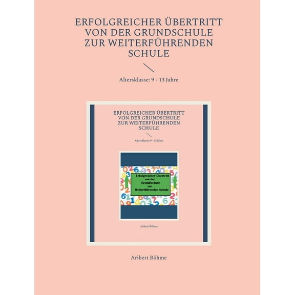 Erfolgreicher Ãbertritt von der Grundschule zur WeiterfÃ¼hrenden Schule, (Paperback)