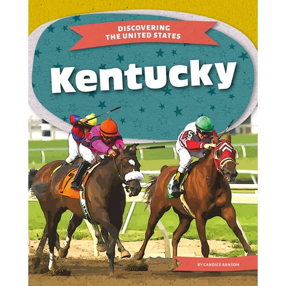 Discovering the United States Kentucky, (Hardcover)