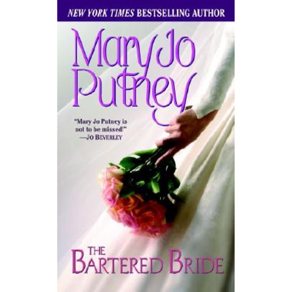Pre-Owned The Bartered Bride (Paperback 9780449003169) by Mary Jo Putney