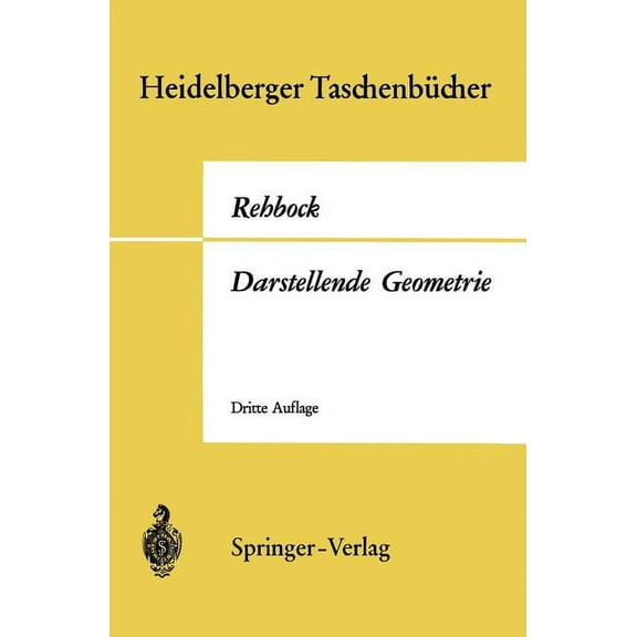 Heidelberger TaschenbÃ¼cher Darstellende Geometrie, Book 64, (Paperback)