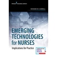 thumbnail image 1 of Pre-Owned Emerging Technologies for Nurses: Implications for Practice, 1 of 1
