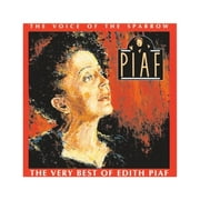 PIAF EDITH VOICE OF THE SPARROW: VERY BEST OF EDITH PIAF COMPACT DISCS