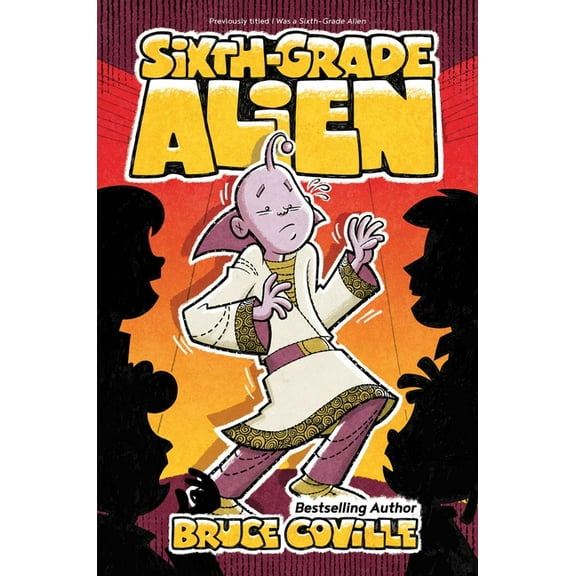 Sixth-Grade Alien Sixth-Grade Alien, Book 1, (Paperback)