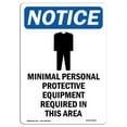 thumbnail image 1 of SignMission OS-NS-A-1824-V-14227 Panneau de Signalisation OSHA 18 x 24 Po - Protection Individuelle Minimale, 1 of 1