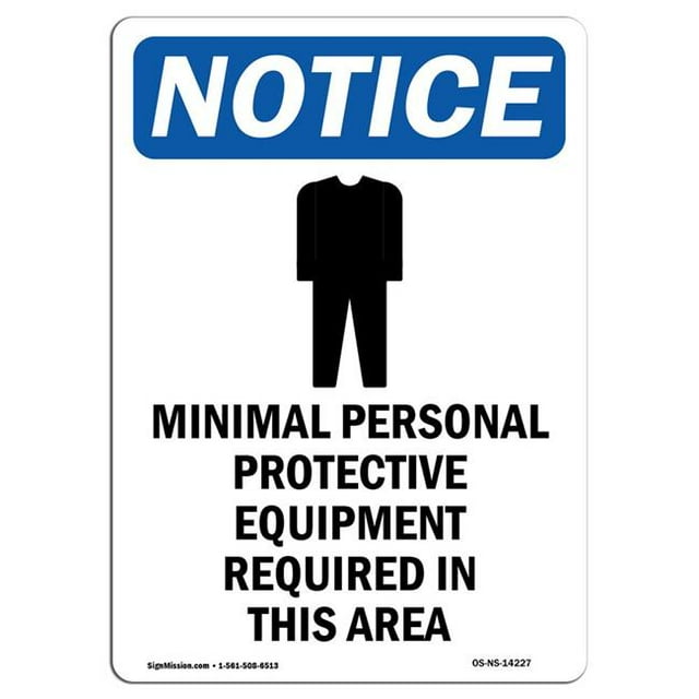 SignMission OS-NS-A-1824-V-14227 Panneau de Signalisation OSHA 18 x 24 Po - Protection Individuelle Minimale