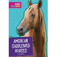 thumbnail image 1 of American Saddlebred Horses (Favorite Horse Breeds), 1 of 1