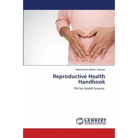Reproductive Health Handbook, (Paperback)