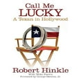 thumbnail image 1 of Appelez-moi Chanceux: un Texan à Hollywood, 1 of 1