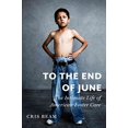 thumbnail image 1 of Pre-Owned To the End of June: The Intimate Life of American Foster Care (ALA Notable Books for Adults), 1 of 1
