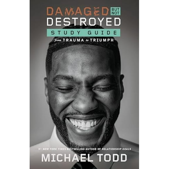 Pre-Owned Damaged But Not Destroyed Study Guide: From Trauma to Triumph (Paperback) 0593444914 9780593444917