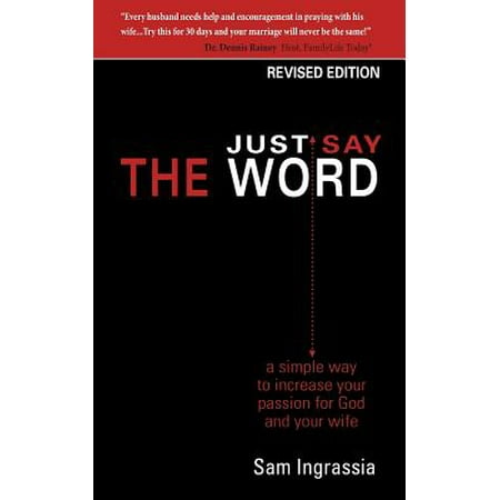 Just Say the Word
