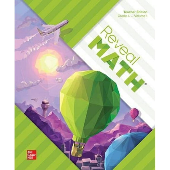 Pre-Owned Reveal Math, Grade 4, Teacher Edition, Volume 1 (Spiral-bound) 0076839176 9780076839179