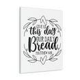 thumbnail image 2 of Scripture Walls Our Daily Bread Matthew 6:11 Bible Verse Canvas Christian Wall Art Ready to Hang Unframed, 2 of 18