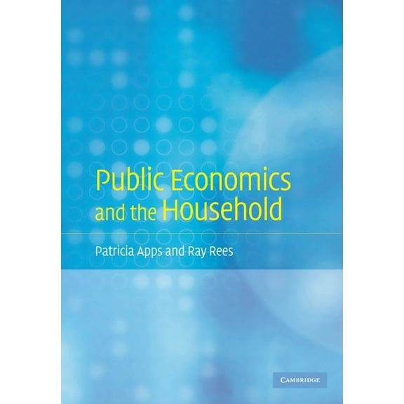 Public Economics and the Household, (Hardcover)