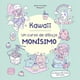 thumbnail image 1 of Kawaii. Un curso de dibujo monísimo, 1 of 2