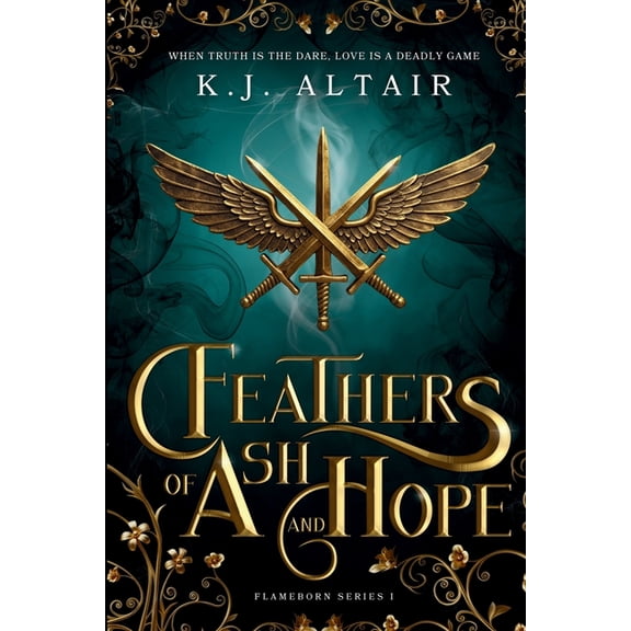 Flameborn Feathers of Ash and Hope, Book 1, (Paperback)