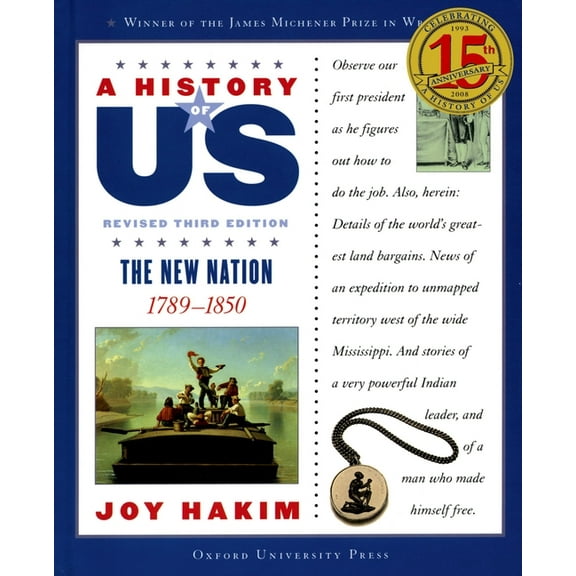 A ^Ahistory of Us A History of Us: The New Nation: 1789-1850a History of Us Book Four, (Paperback)
