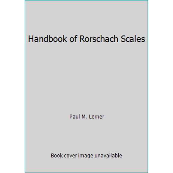 Pre-Owned Handbook of Rorschach Scales (Hardcover) 082362305X 9780823623051