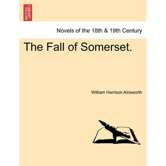 The Fall of Somerset. Paperback