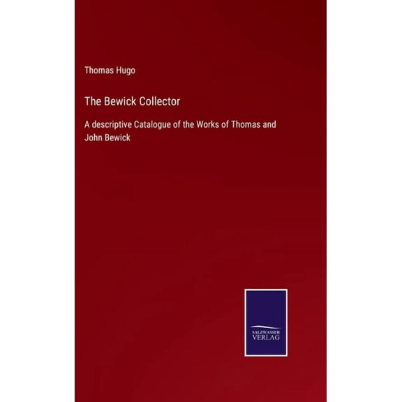 The Bewick Collector (Hardcover)
