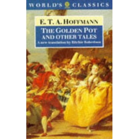Pre-Owned The Golden Pot and Other Tales (Paperback) 0192826522 9780192826527
