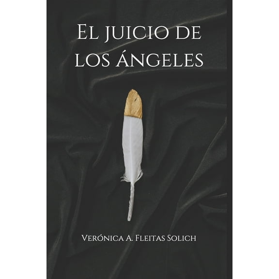 El juicio de los ángeles (Paperback)