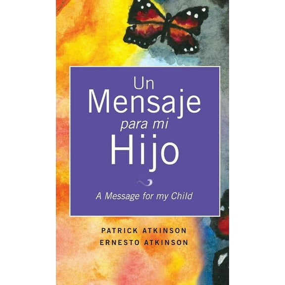 Un Mensaje Para Mi Hijo, (Hardcover)