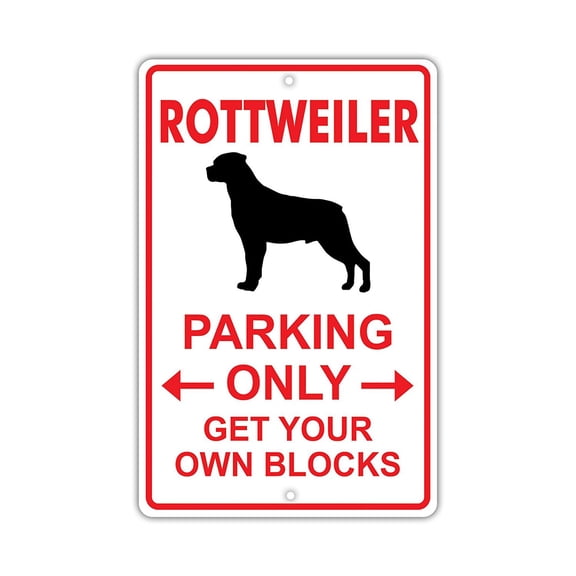 Rottweiler Dog Owner Parking Only Novelty Aluminum Metal 8"x12" Sign